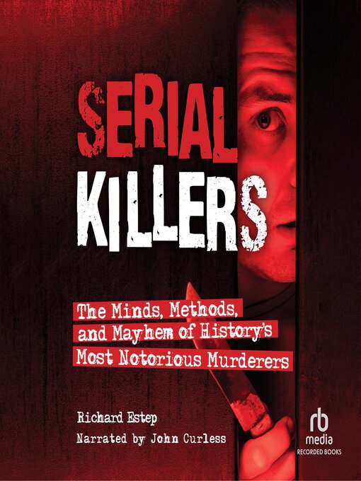 Title details for Serial Killers by Richard Estep - Available